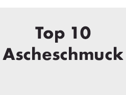 Top 10 Ascheschmuck